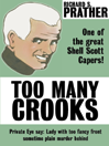 Too Many Crooks